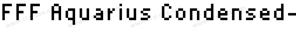 FFF Aquarius Condensed字体转换